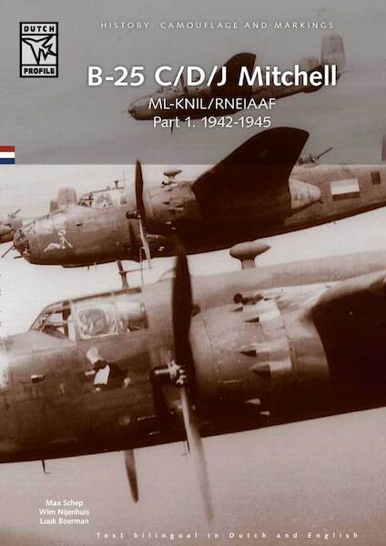 B25C/D/J 'Mitchell' - ML-KNIL/RNEIAF 1942-1945 (BACK IN STOCK) 9789490092092