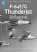Republic F84E/G Thunderjet  2nd edition DF-64