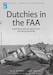 Dutchies in de FAA History, Camouflage and Markings (Revised Reprint) dutchies