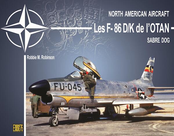 North American NATO F86D/K Sabre Dog  782954181837