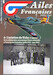 Les Ailes Francaises 1939-1945: 6 L'aviation de Vichy (2e partie) De la collaboration aeronautique franco-allemande a l'invasion de l 'indochine (jullet 1941 - mars 1945) Les Ailes 6