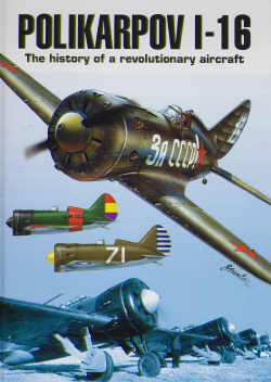 Polikarpov I16, the history of a revolutionary Aircraft (RESTOCK) 8023884212