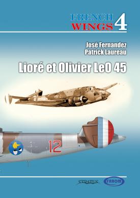 French Wings 4, Lioré et Olivier LeO 451 French Bomber  9788363678784