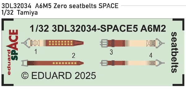 SPACE 3D  Detailset Mitsubishi A6M5 Zero seatbelts (Tamiya)  3DL32034