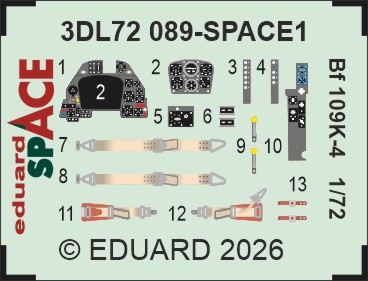 SPACE 3D  Detailset Messerschmitt Bf109K-4 Instrument panels and  Seatbelts (Eduard)  3DL72089