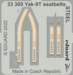 Detailset Yakovlev Yak9T Seatbelts (ICM) 33-300