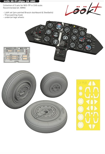 Mikoyan MiG17F Löök+ Instrument Panel and seatbelts, wheels and TFace mask (AMMO)  E644236