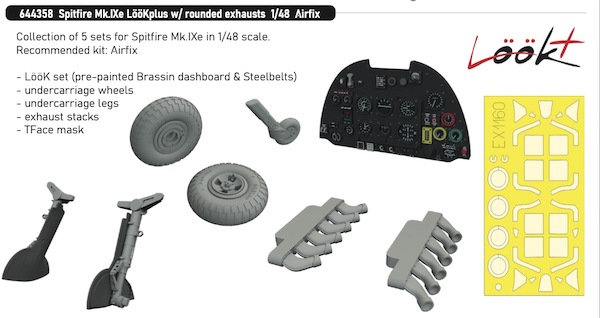 Spitfire Mk.IXe LööK + Instrument Panel and seatbelts, Rounded Exhaust stacks, wheels, Legs and TFace mask (Eduard) E644358