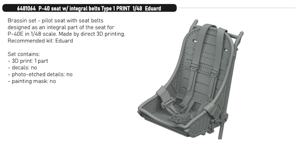 Curtiss P40E Warhawk Seat with Intergal belts Type 1 (Eduard)  E6481064
