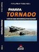 Panavia Tornado: I Miei 40 Anni Nell'Aeronautica Militare / Panavia Tornado 40 years with Italian Air Force