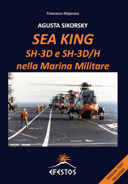 Agusta Sikorsky SH-3D e SH-3D/N Sea King 9788894743883