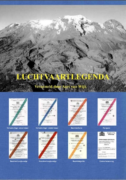Luchtvaartlegenda, verhalen uit de burgerluchtvaart (LAATSTE EXEMPLAREN!) 9789079058037