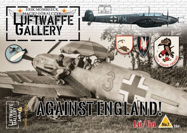 Luftwaffe Gallery 7 : AGAINST ENGLAND! 9782930546261