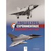 Prototypes Expérimentaux Dassault 1960-1988 