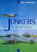 Junkers for Scandinavia, a Piece of Nordic Aviation History (SPECIAL OFFER - WAS EURO 44,95)