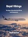 Royal Vikings, the Saga of Scandinavian Airlines and its predecessors