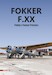 Fokker F.XX – Fokker’s Fastest Trimotor