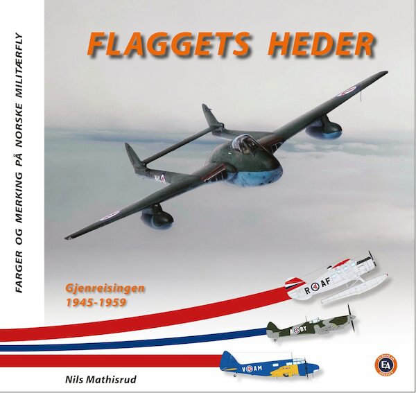 Flaggets heder -Gjenreisingen 1945-1959  9788293450320