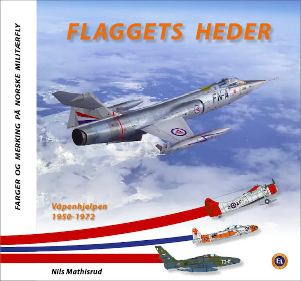 Flaggets Heder, Vol. 4: Våpenhjelpen, 1950-1972 9788293450337