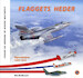 Flaggets Heder, Vol. 4: Våpenhjelpen, 1950-1972 