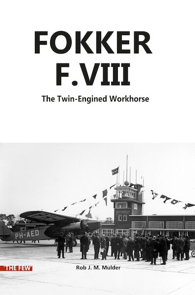Fokker F.VIII – The Twin-Engined Workhorse (expected 2026) 9788293450368