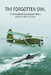The Forgotten Owl – A Technical and Operational History of the Curtiss O-52 