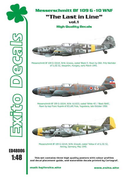 Messerschmitt BF109G-10 WNF "The Last in Line" ED-48006