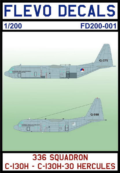 Lockheed C130H / C130H-30 Hercules (336 Squadron KLu) FD200-001