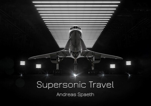Supersonic Travel 9781910848418
