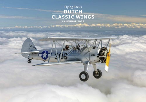 Dutch Classic Wings Calendar 2023 FLYING FOCUS