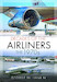 Decades of the Airliners : The 1970s