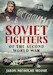 Soviet Fighters of the Second World War
