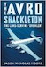 The Avro Shackleton The Long Serving Growler