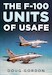 The F100 Units of USAFE and also including the Danish and French Huns (BACK IN STOCK)