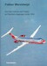Fokker Wereldwijd: een fotohistorie van Fokker en Fairchild vliegtuigen sinds 1955 