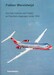Fokker Wereldwijd: een fotohistorie van Fokker en Fairchild vliegtuigen sinds 1955 