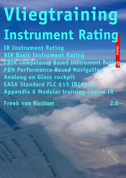 Vliegtraining Instrument Rating 2.0  9789082616316