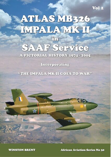 Atlas MB326K Impala II in SAAF Service 1974-2005 Volume 2 9780980279788