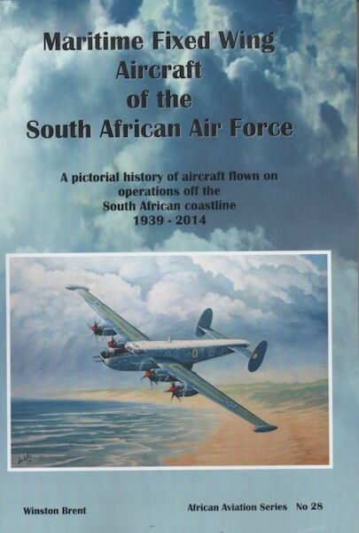 Maritime fixed Wing Aircraft of the South African Air Force  9780980279788