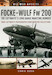 Focke Wulf Fw 200 The Luftwaffe's Long Range Maritime Bomber