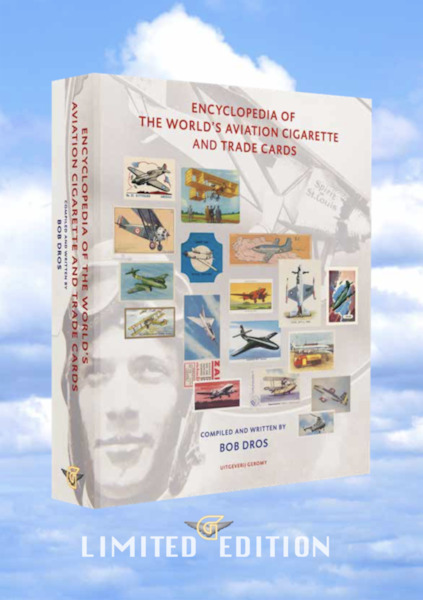 Encyclopedia of the World's Aviation Cigarette and Trade Cards (BACK IN STOCK) 9789082858167