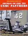 Grumman F9F Panther part two: US Marine Corps Panthers, includes Blue Angels, Reserves and Argentina NF60