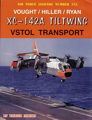 Vought / Hiller / Ryan XC142A tiltwing VSTOL Transport 0942612884