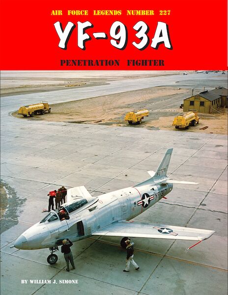 North American YF-93A Penetration Fighter 9780942612547