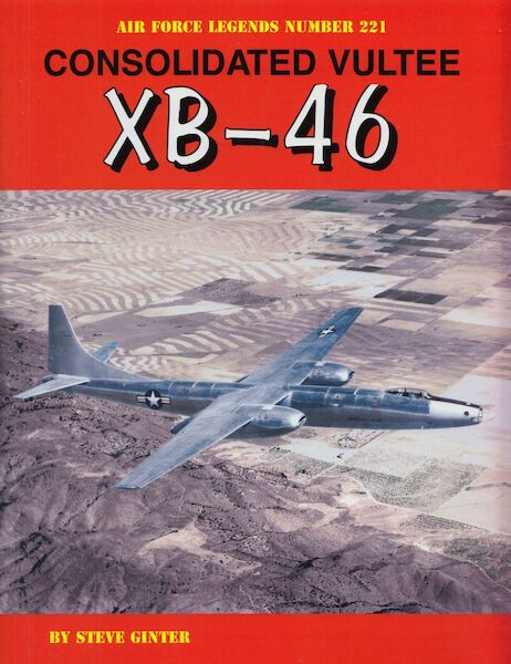 Consolidated Vultee XB-46  9780996825849