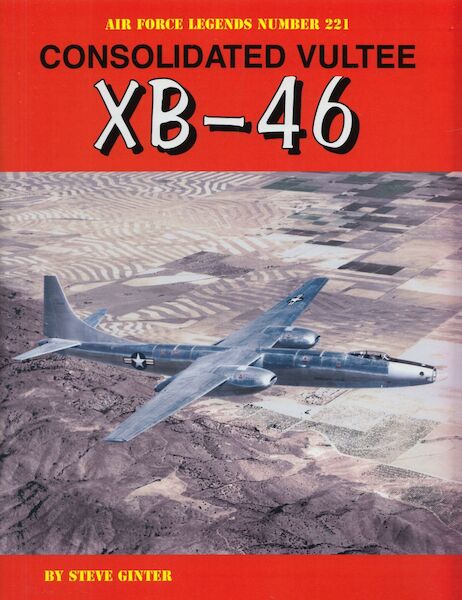 Consolidated Vultee XB-46 9780996825849