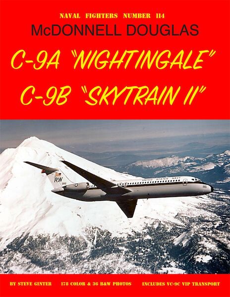 McDonnell Douglas C-9A "Nightingale",  C-9B "Skytrain II"  9781734972764