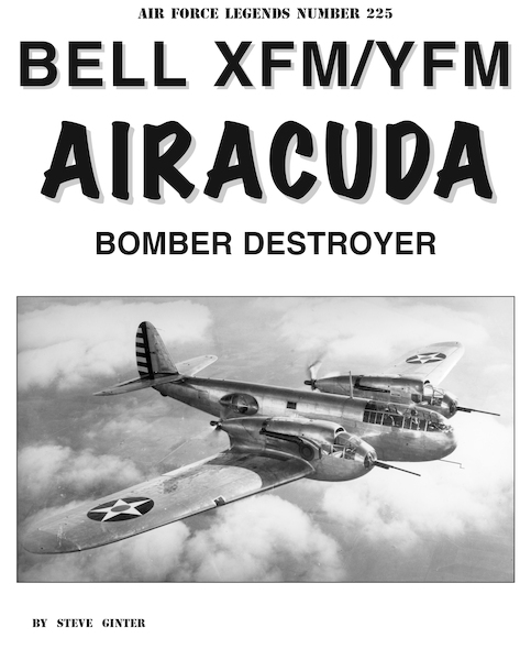 Bell XFM / YFM Airacuda Bomber Destroyer 9798985472684