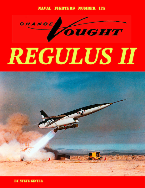 Chance Vought Regulus II  9798989950997
