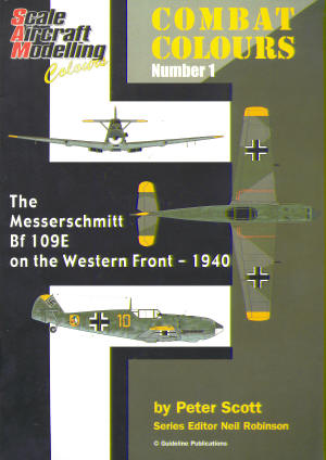 Combat colours No1: The Messerschmitt BF109E on the Western Front - 1940 (REISSUE) 0953904032